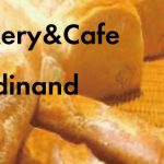 Bakery＆Cafe　Ferdinand