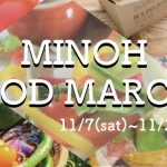 Minoh Food Marche ＠箕面Q’s stage周辺
