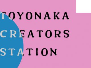 TOYONAKA CREATORS STATION 2022